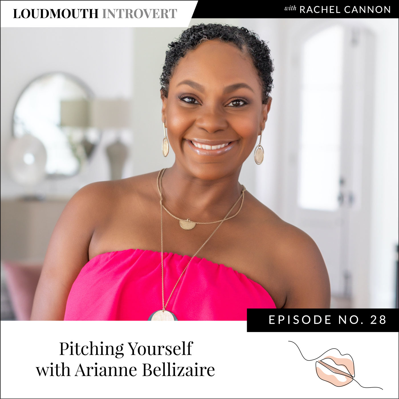 Pitching Yourself with Arianne Bellizaire