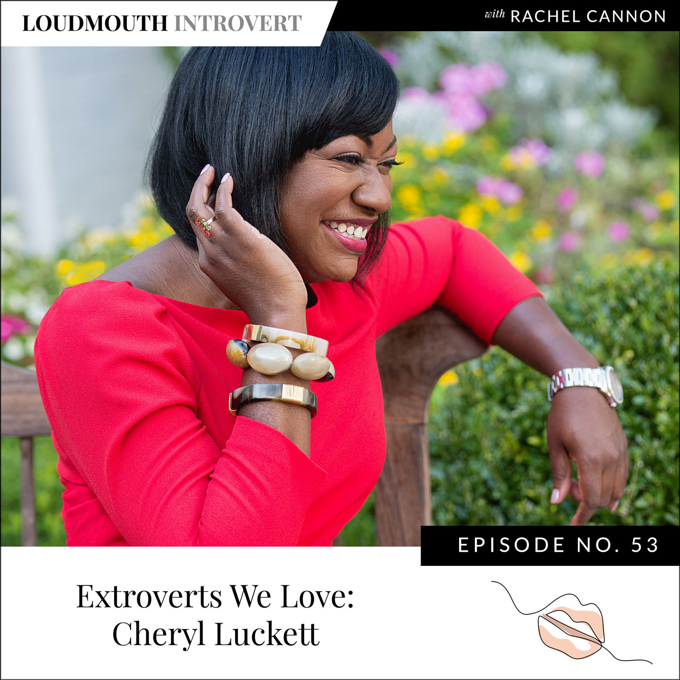 Extroverts We Love: Cheryl Luckett