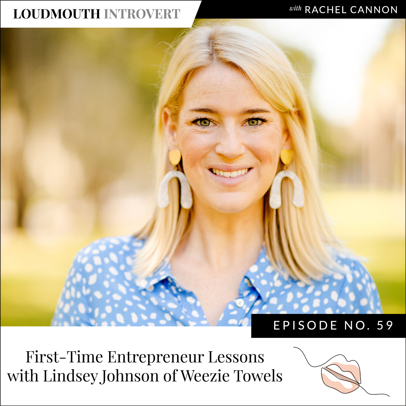 First-Time Entrepreneur Lessons with Lindsey Johnson of Weezie Towels
