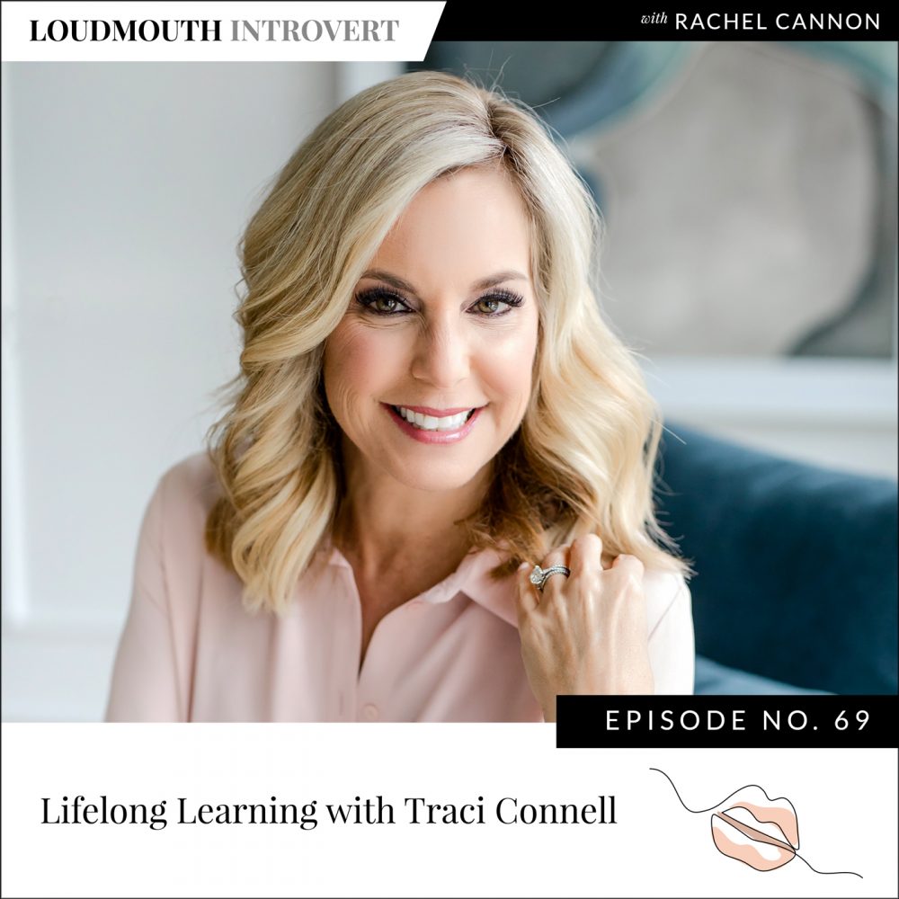 Lifelong Learning with Traci Connell